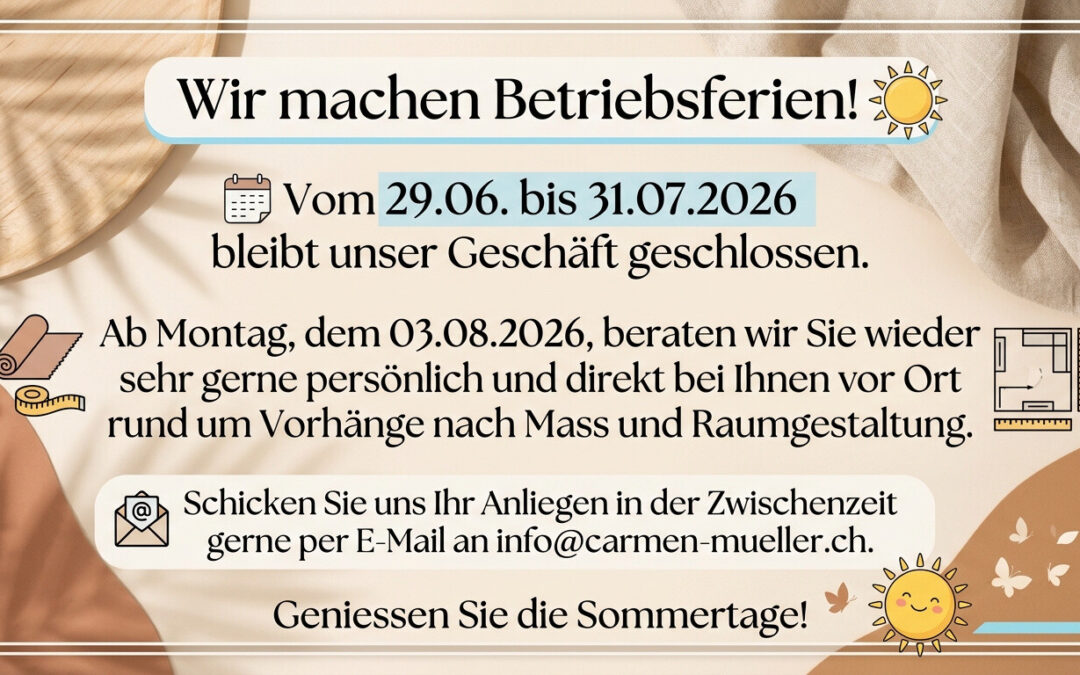Wir machen Betriebsferien ☀️